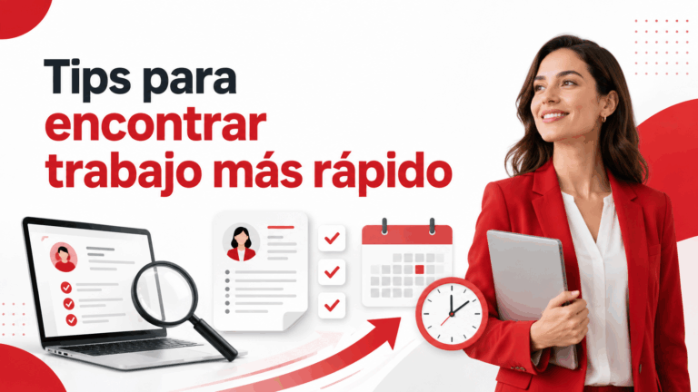 Tips para encontrar trabajo más rápido
